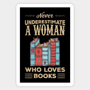 Never Underestimate A Girl Who Loves Books Magnet